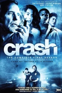 Crash / Collision - Saison 1